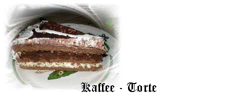 Kaffee - Torte